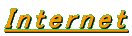 Internet
